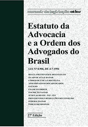Estatuto Da Advocacia E A Ordem Dos Advogados Do Brasil baixar o livro de graça