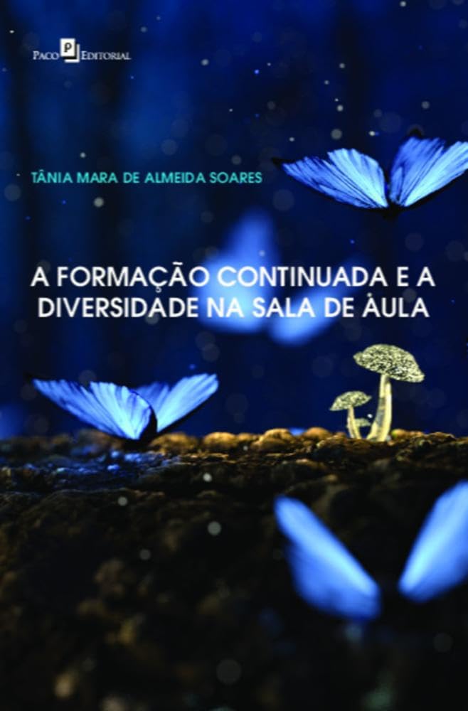 A Formação Continuada e a Diversidade na Sala de Aula baixar o livro de graça