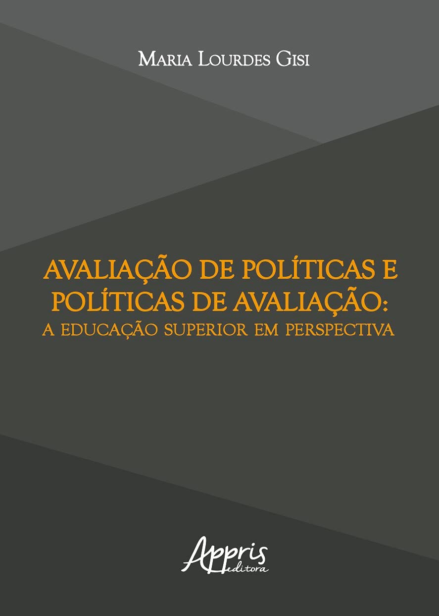 Avaliação de políticas e políticas de avaliação: a educação superior em perspectiva baixar livro de graça