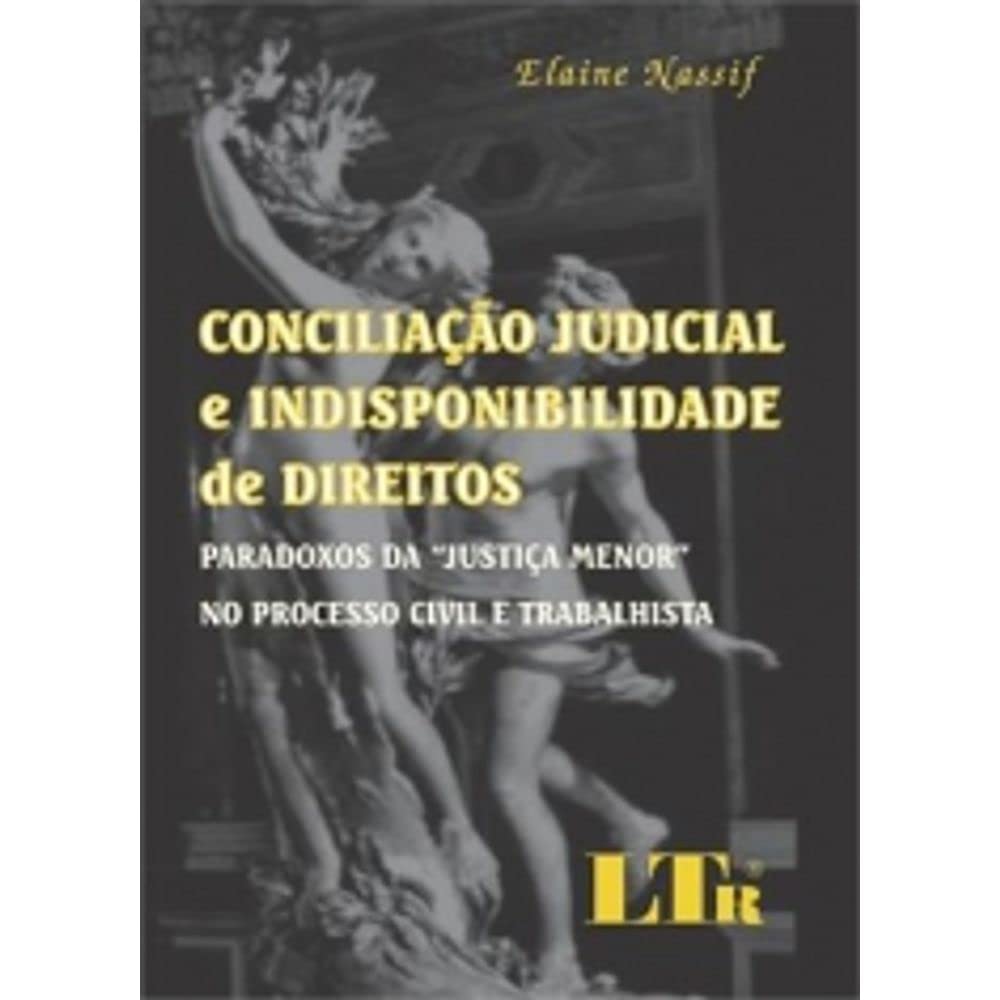 Conciliação Judicial Indisponibilidade Direito