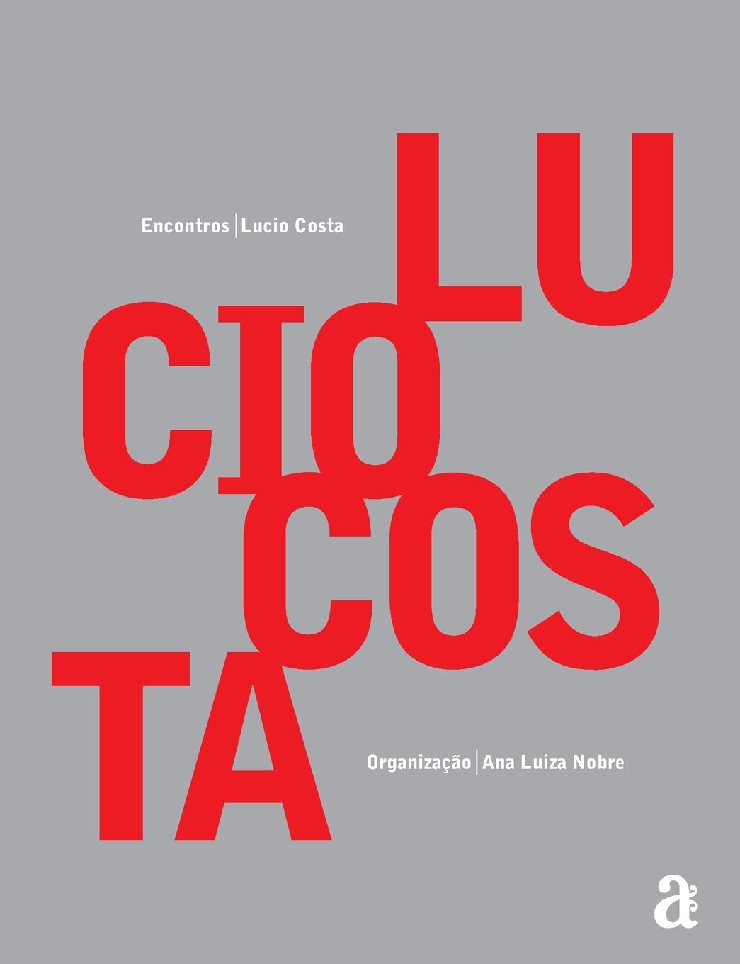 ler totalmente Encontros: Lucio Costa