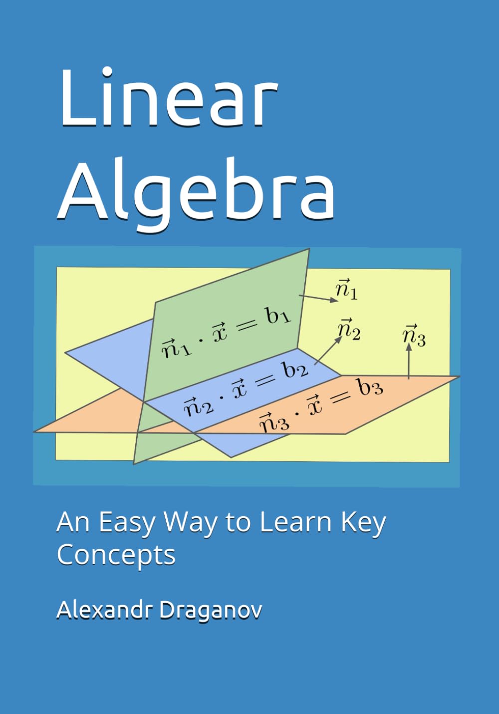 ler totalmente Linear Algebra: An Easy Way to Learn Key Concepts