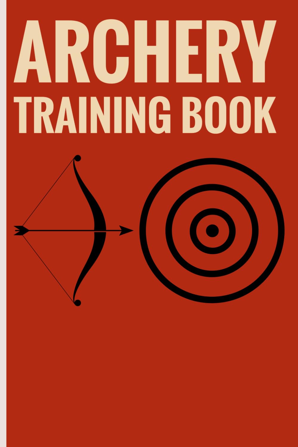 ler totalmente Archery Training Book: Track your archery progress with organized score sheets distances and target analysis for consistent training improvement