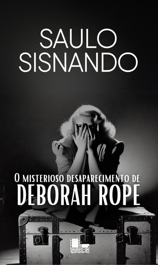 ler totalmente O misterioso desaparecimento de Deborah Rope