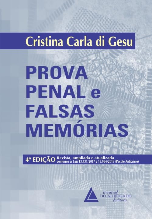 Prova Penal e Falsa Memórias