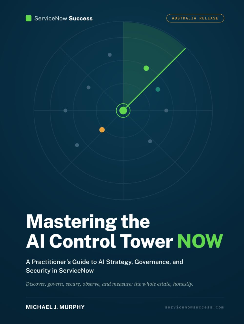 Mastering the AI Control Tower NOW: A Practitioner's Guide to AI Strategy, Governance, and Security in ServiceNow baixar livro de graça