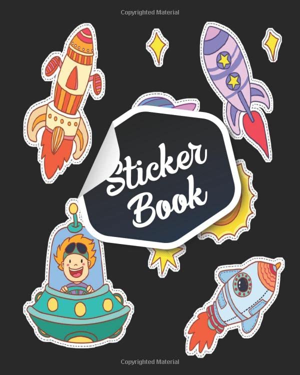 Sticker Book: kids rockets Blank Sticker Book for Kids Stickers Collection Notebook