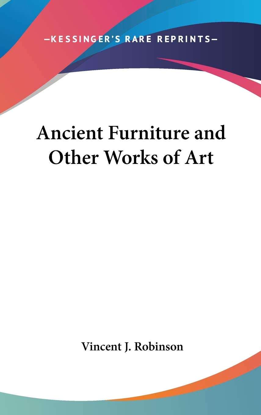 ler totalmente Ancient Furniture and Other Works of Art