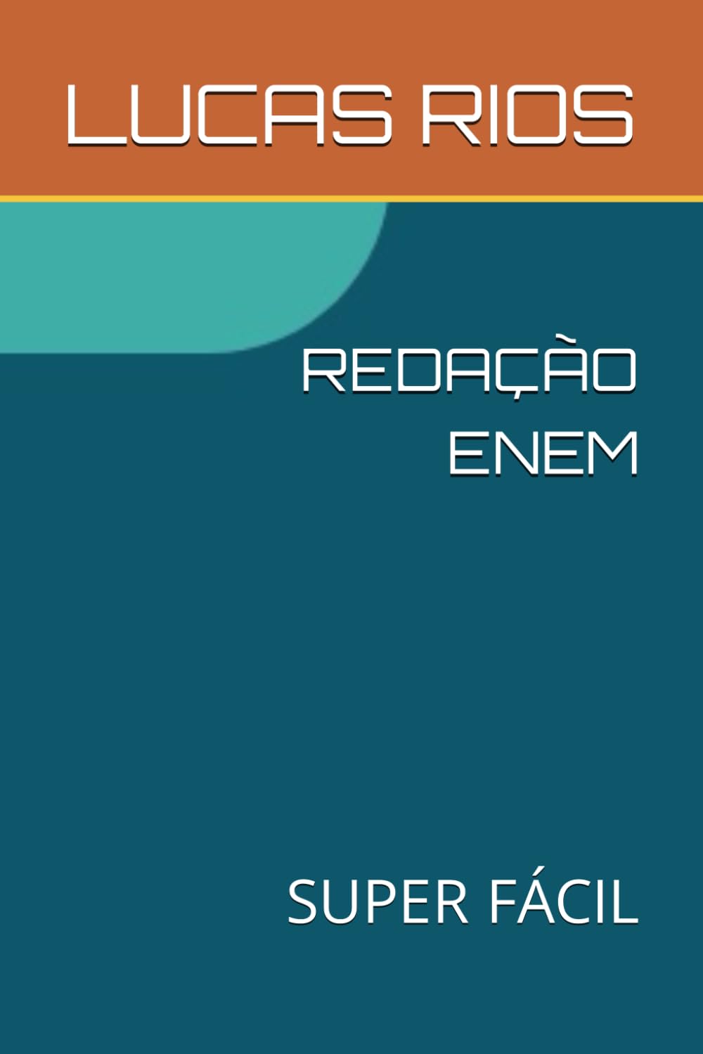 REDAÇÃO ENEM: SUPER FÁCIL (Portuguese Edition) baixar livro de graça