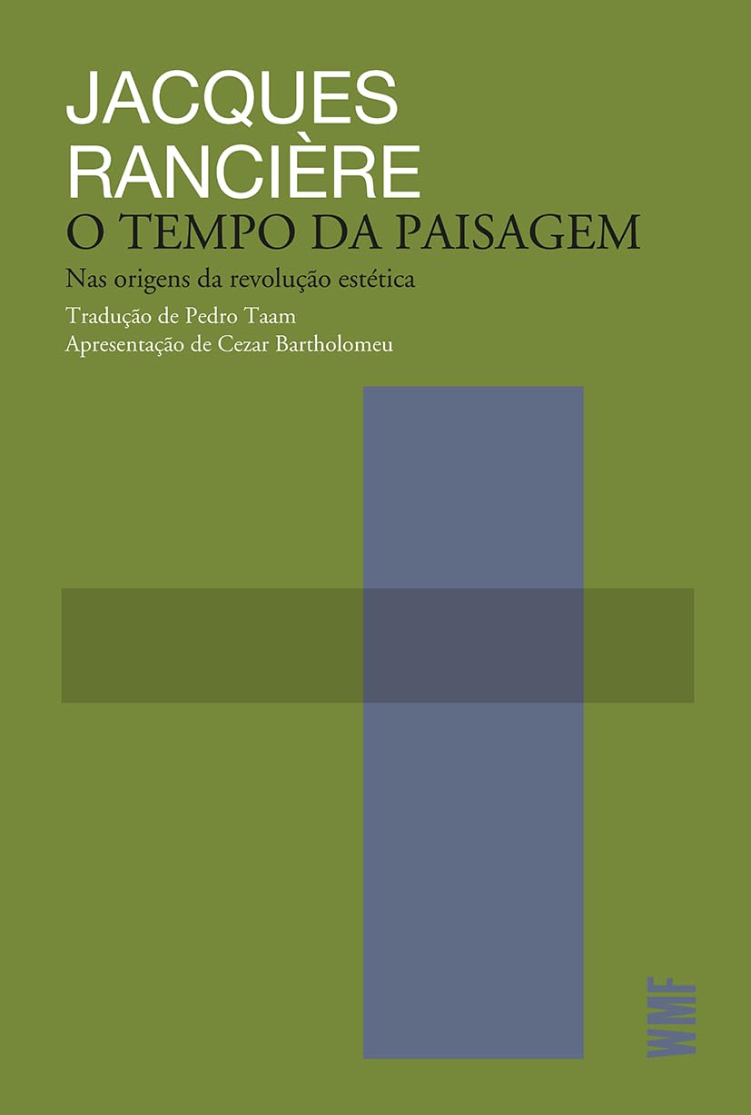 O tempo da paisagem: Nas origens da revolução estética