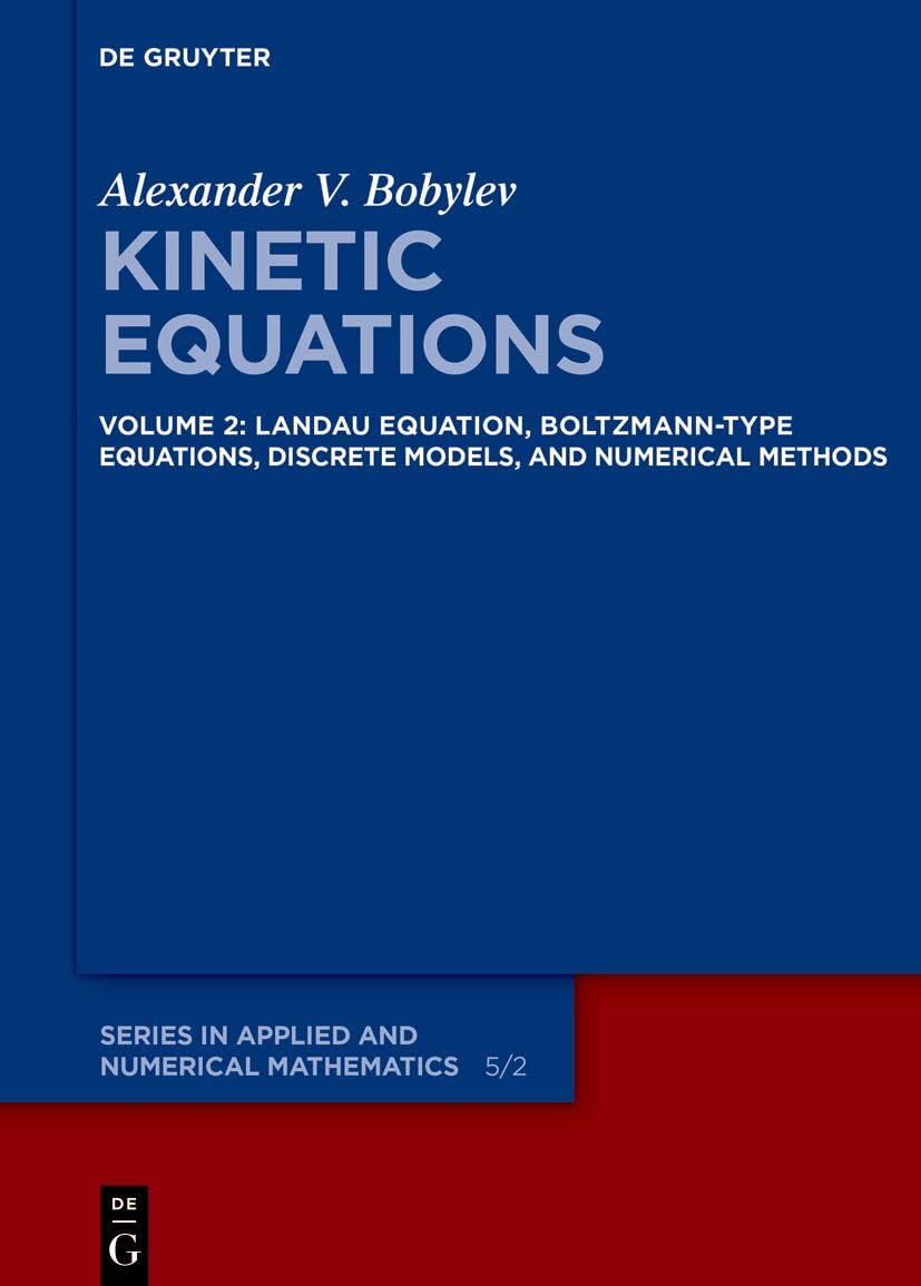 Landau Equation, Boltzmann-type Equations, Discrete Models, and Numerical Methods (English Edition) baixar o livro de graça