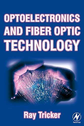 ler totalmente Optoelectronics and Fiber Optic Technology (English Edition)