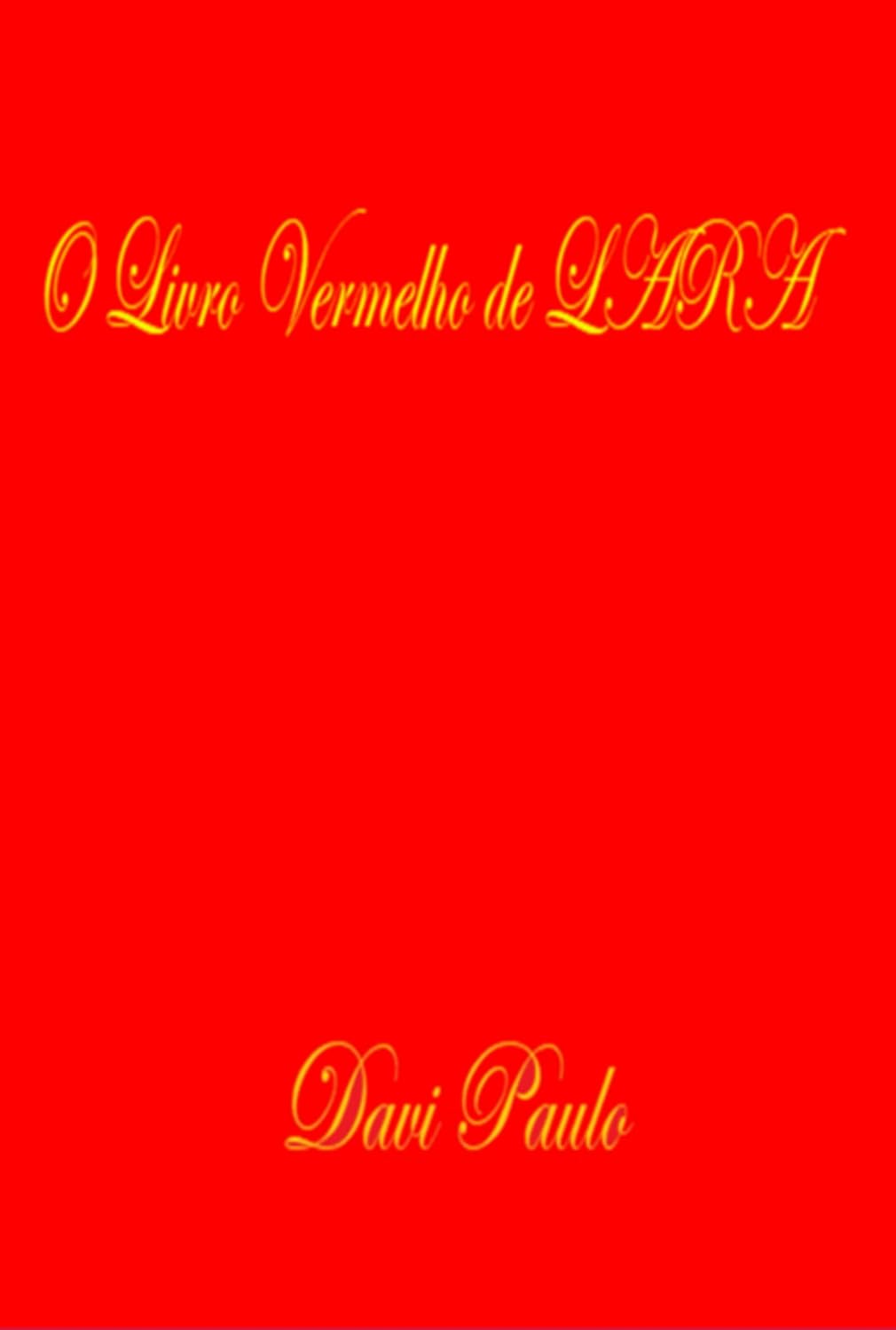 O Livro Vermelho De Lara baixar livro de graça
