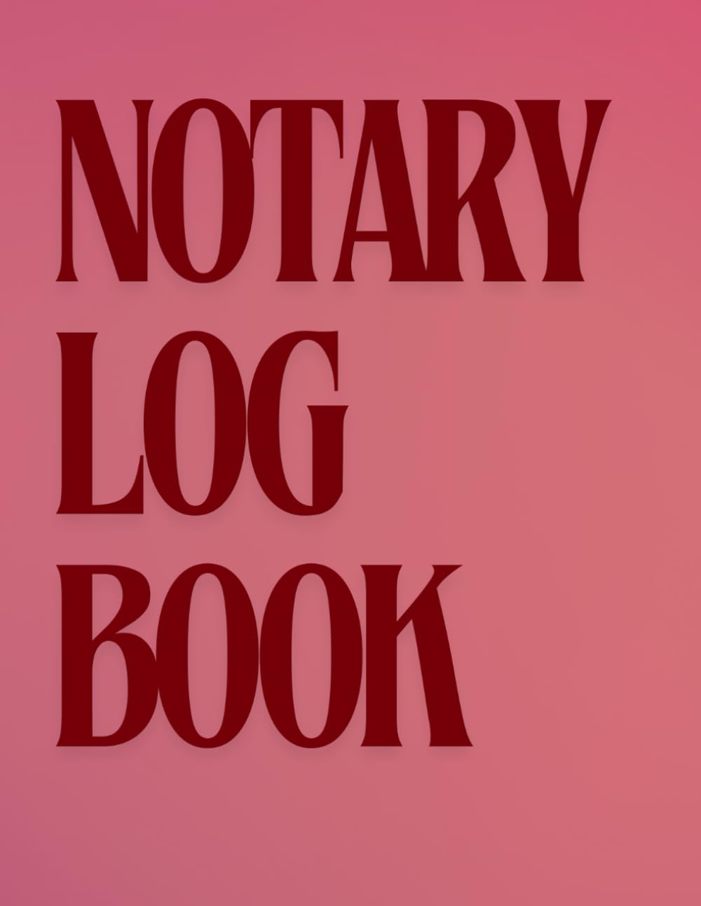 Notary Log Book: Journal for Keeping a Record of Notarial Acts - Notary Journal Public Record Log Book - 8.5 x 11 Inches - 120 Pages - Red Text Cover baixar livro de graça