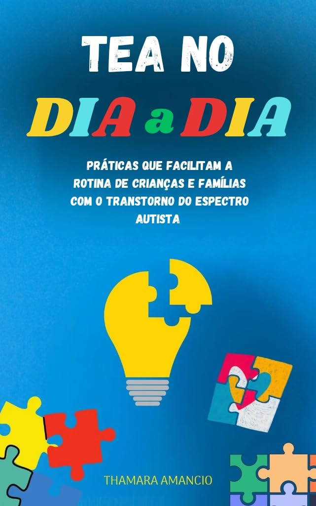 capítulo por capítulo baixar TEA NO DIA A DIA: Práticas que facilitam a rotina de crianças e famílias com o Transtorno do Espectro Autista