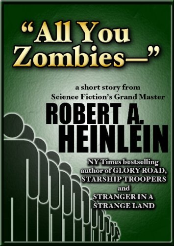 "All You Zombies-" (English Edition) baixar o livro de graça