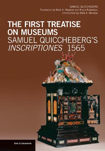 capítulo por capítulo baixar The First Treatise on Museums: Samuel Quiccheberg's Inscriptiones, 1565