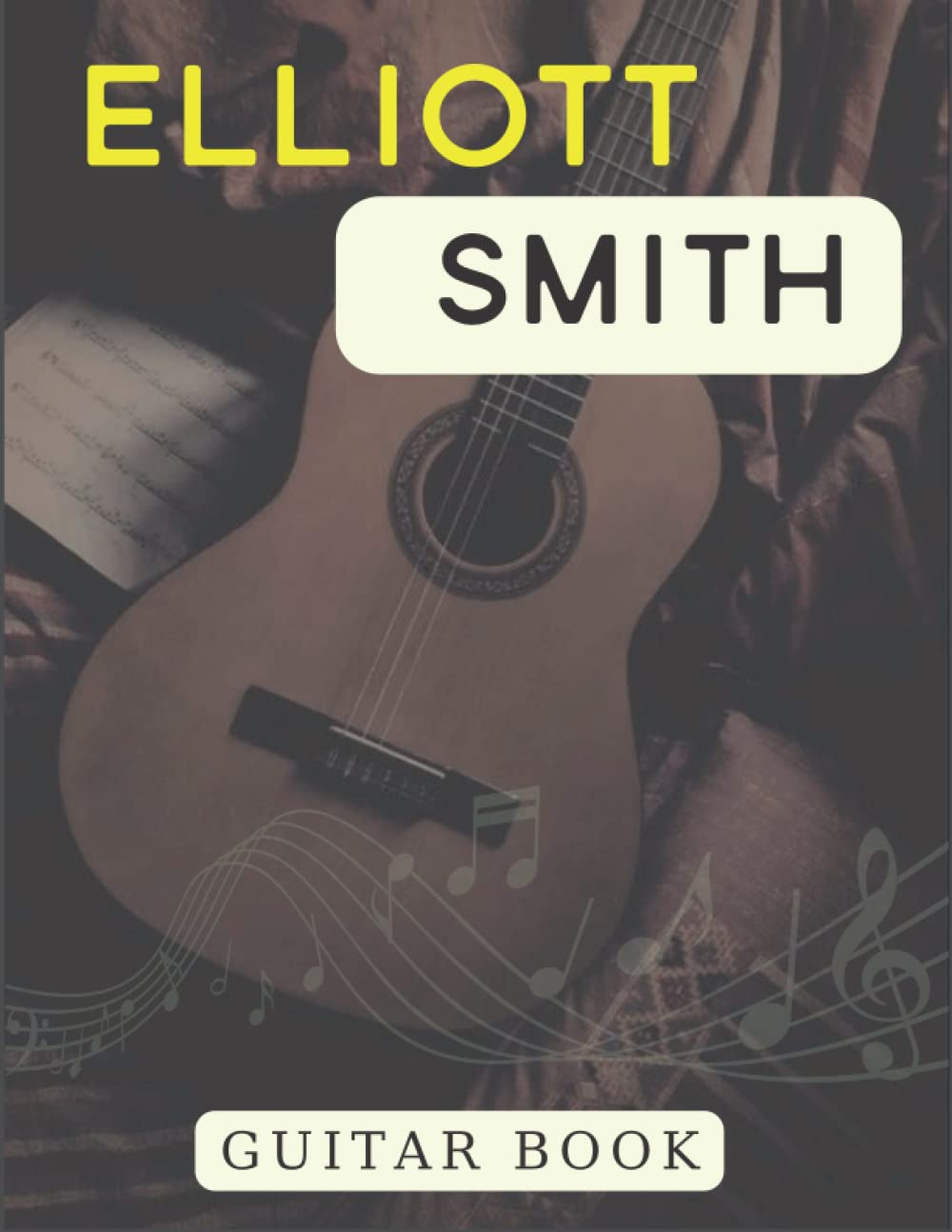 Elliott Smith Guitar Book: Guitar Tab baixar o livro de graça