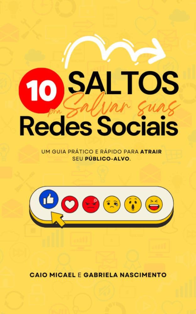 ler totalmente 10 SALTOS PRA SALVAR SUAS REDES SOCIAIS