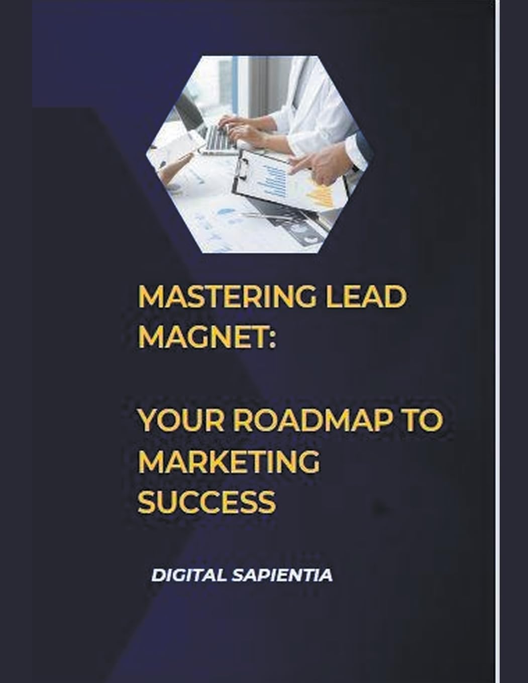 ler totalmente Mastering Lead Magnet: Your Roadmap to Marketing Success (2)