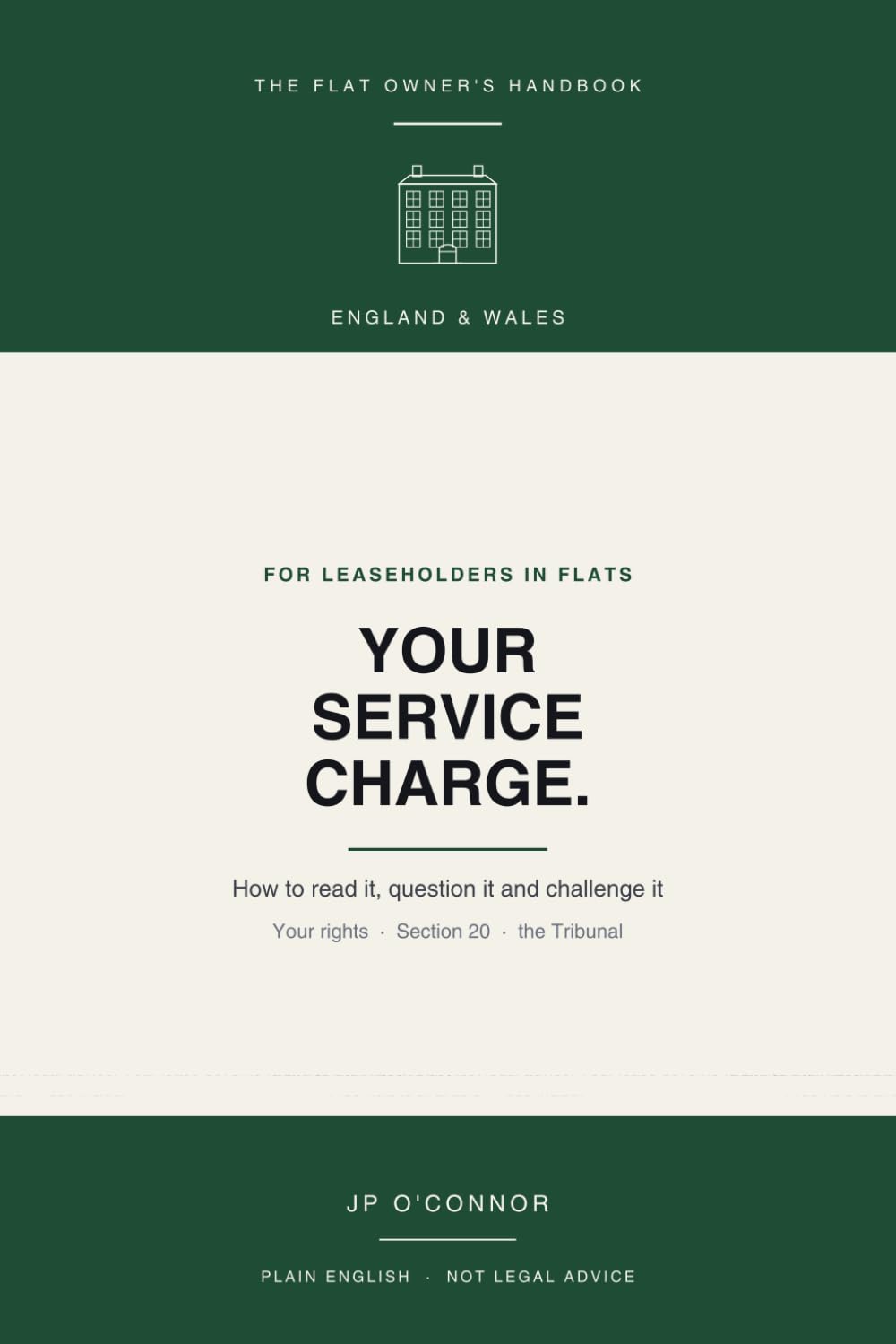 capítulo por capítulo baixar Your Service Charge: The Leaseholder's Handbook for England and Wales: How to Read It, Question It and Challenge It (The Flat Owner's Handbook)