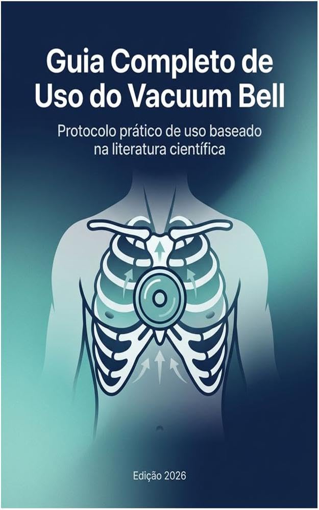 capítulo por capítulo baixar Guia Completo de Uso do Vacuum Bell: Protocolo prático de uso baseado na literatura científica