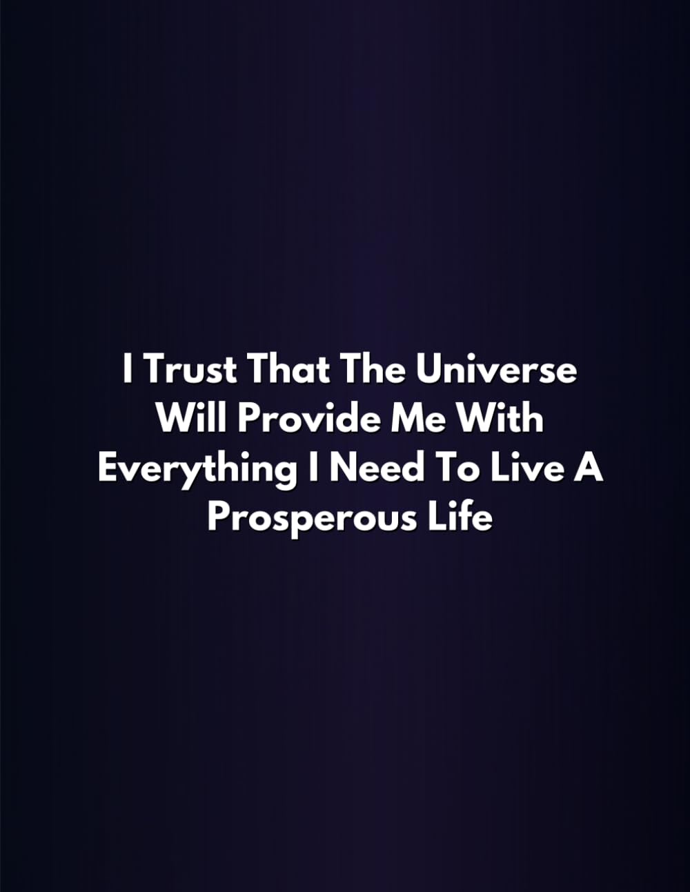 I Trust That The Universe Will Provide Me With Everything I Need To Live A Prosperous Life: Lined Notebook baixar livro de graça
