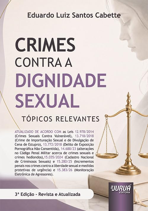 CRIMES CONTRA A DIGNIDADE SEXUAL - TÓPICOS RELEVANTES baixar livro de graça