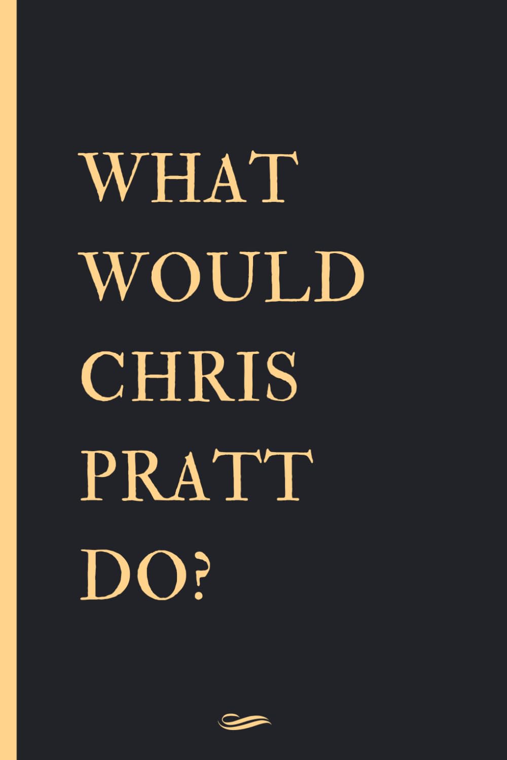 What would Chris Pratt Do?: Blank lined Notebook Journal for Chris Pratt lovers,110 pages, size 6 x 9 baixar o livro de graça