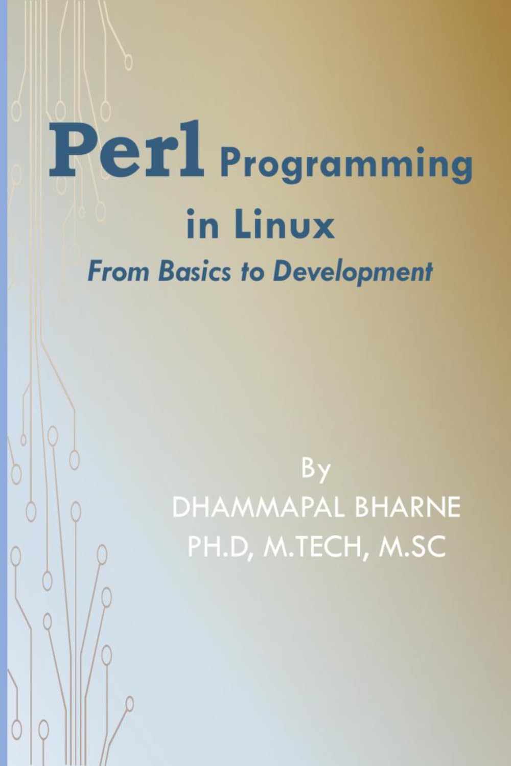 PERL PROGRAMMING IN LINUX From Basics to Development baixar o livro de graça