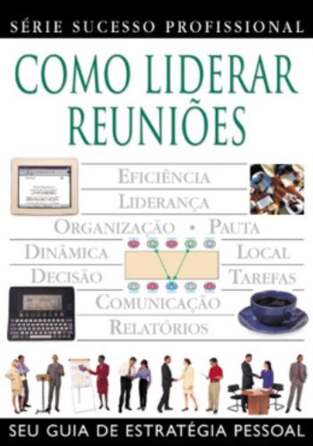 Como Liderar Reunioes baixar o livro de graça