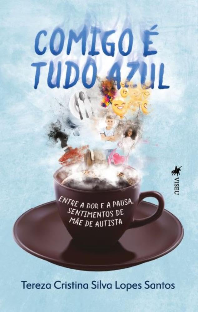 ler totalmente Comigo é tudo Azul: Entre a dor e a pausa, sentimentos de mãe de autista