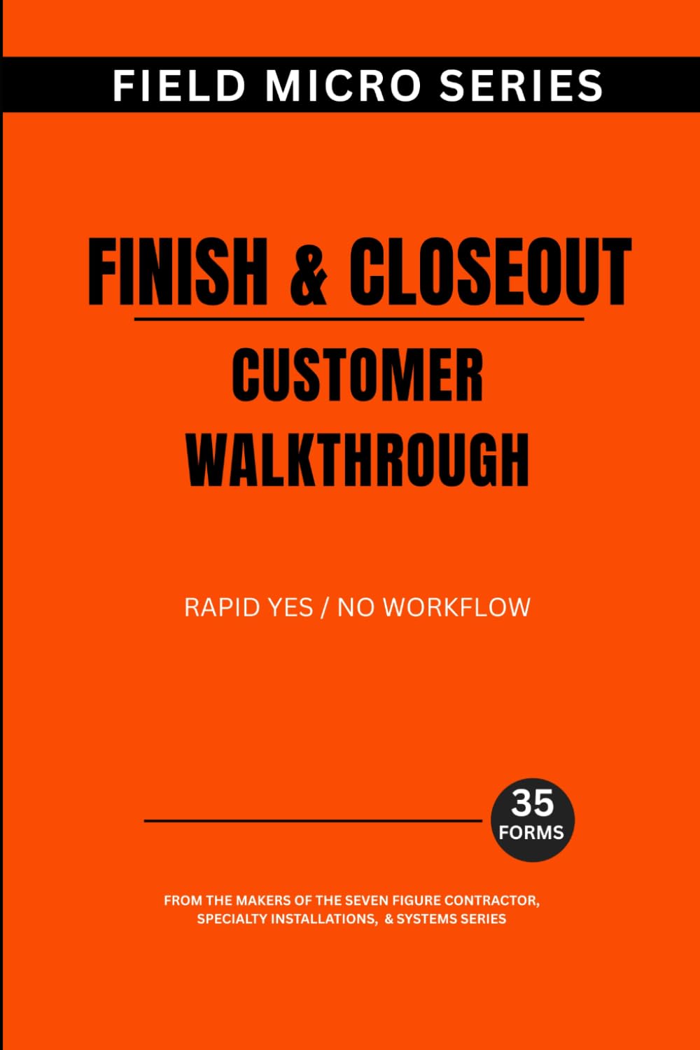 Finish & Closeout: Customer Walkthrough (Field Micro Series) baixar o livro de graça