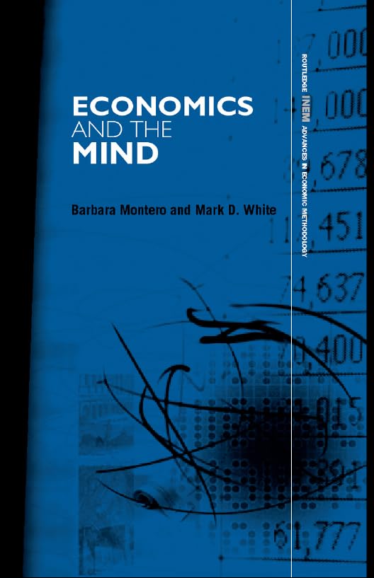 ler totalmente Economics and the Mind (Routledge INEM Advances in Economic Methodology) (English Edition)