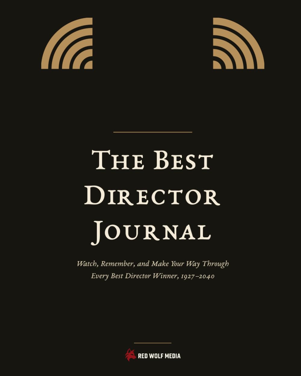 capítulo por capítulo baixar The Best Director Journal: A Personal Curriculum for Watching Every Best Director Winner, 1927–2040