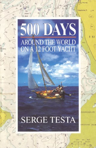 500 Days: Around the World on a 12 Foot Yacht (English Edition) baixar livro de graça