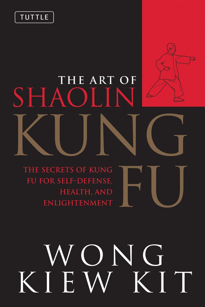 ler totalmente The Art of Shaolin Kung Fu: The Secrets of Kung Fu for Self-Defense, Health and Enlightenment