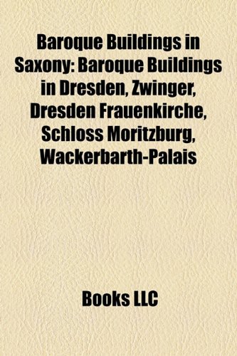 ler totalmente Baroque Buildings in Saxony