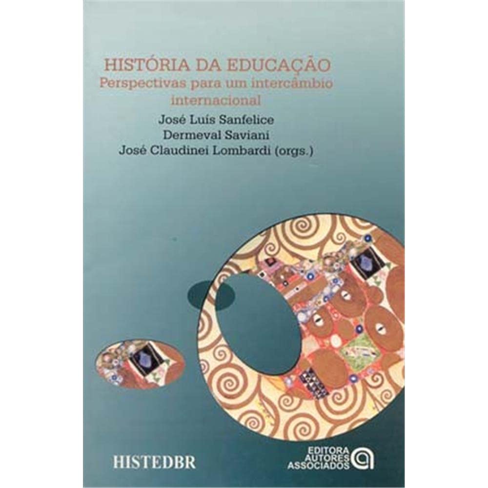 História da Educação: Perspectivas Para um Intercâmbio Internacional baixar o livro de graça