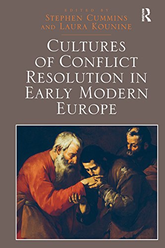 Cultures of Conflict Resolution in Early Modern Europe (English Edition) baixar livro de graça