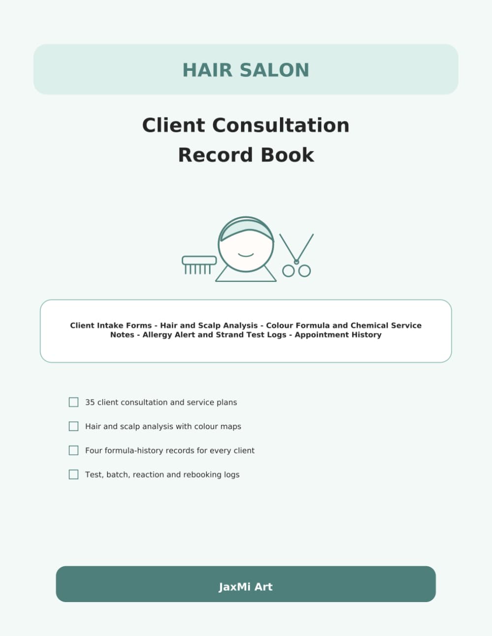 Hair Salon Client Consultation Record Book: Client Intake Forms – Hair and Scalp Analysis – Colour Formula and Chemical Service Notes – Allergy Alert and Strand Test Logs – Appointment History baixar livro de graça