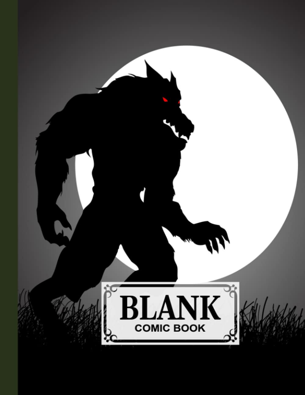 ler totalmente Blank Comic Book: Werewolf Cover, Draw Your Own Comics - 120 Pages of Fun and Unique Templates - A Large 8.5" x 11" Notebook by Wilfried Brandl