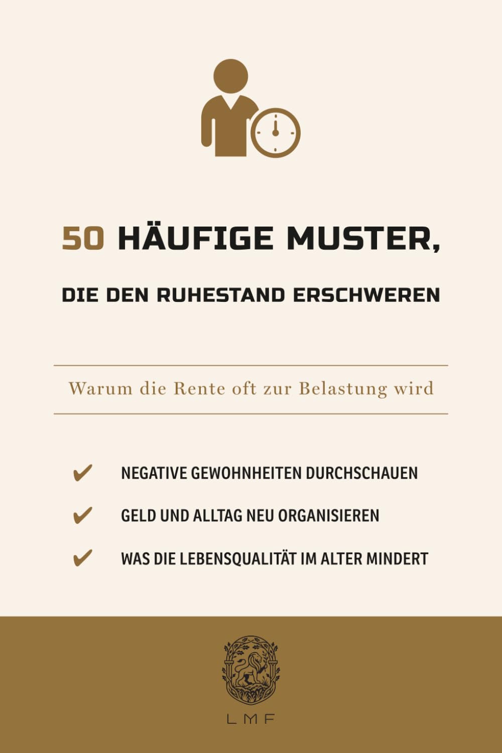capítulo por capítulo baixar 50 häufige Muster, die den Ruhestand erschweren: Warum die Rente oft zur Belastung wird (Die 50-Essentials-Reihe) (German Edition)