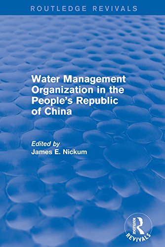 Revival: Water Management Organization in the People's Republic of China (1982) (Routledge Revivals) (English Edition) baixar livro de graça