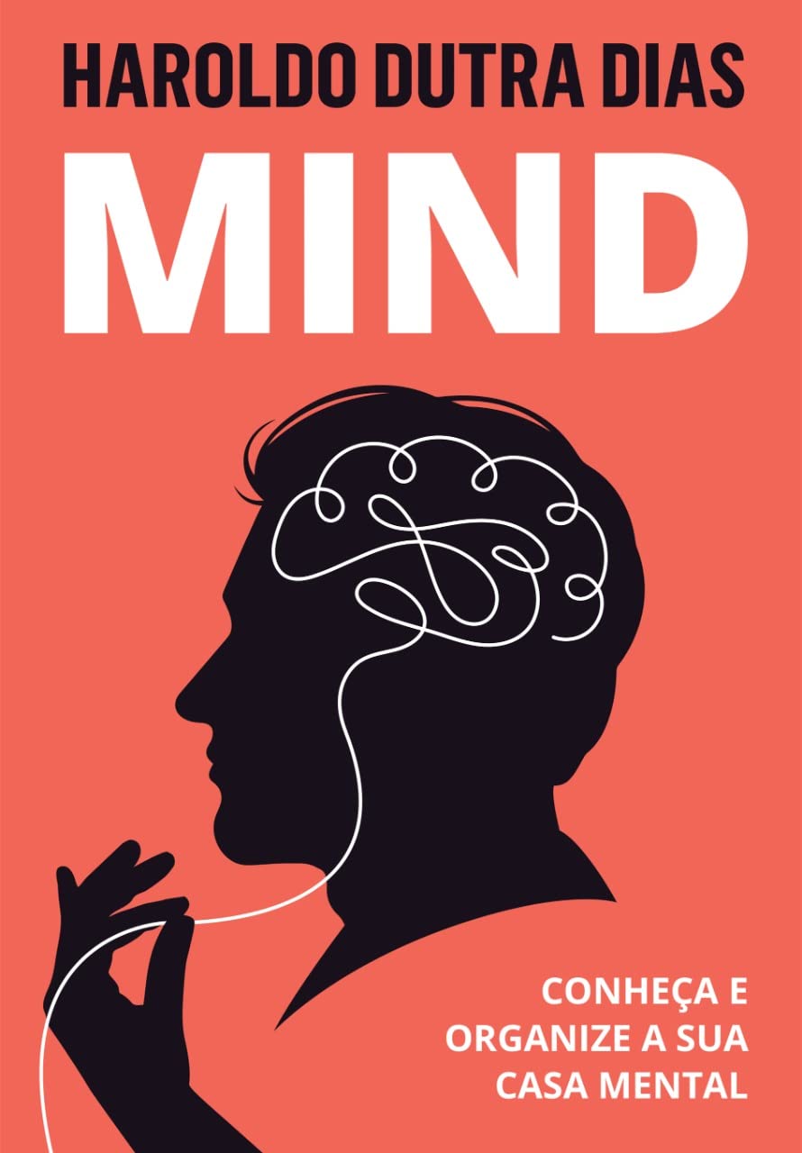 MIND: Conheça e organize a sua casa mental baixar o livro de graça