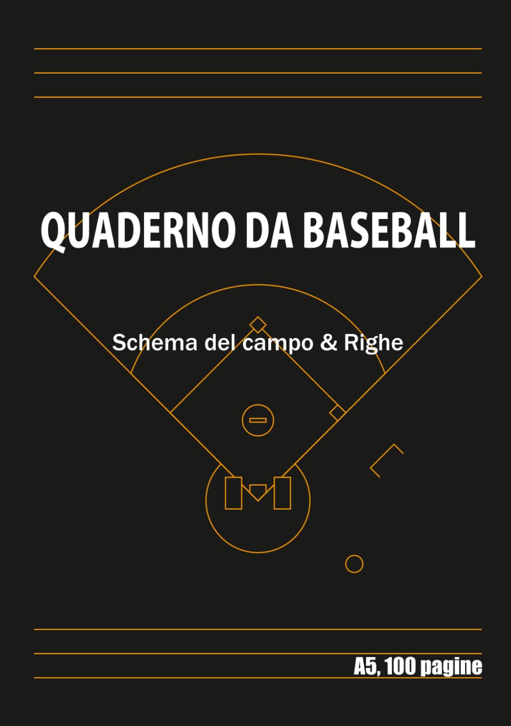 capítulo por capítulo baixar Quaderno da Baseball A5 100 pagine Schema del campo & Righe: Per allenatori, giocatori, baseball giovanile, analisi delle partite, registro... tattica, formato portatile (Italian Edition)