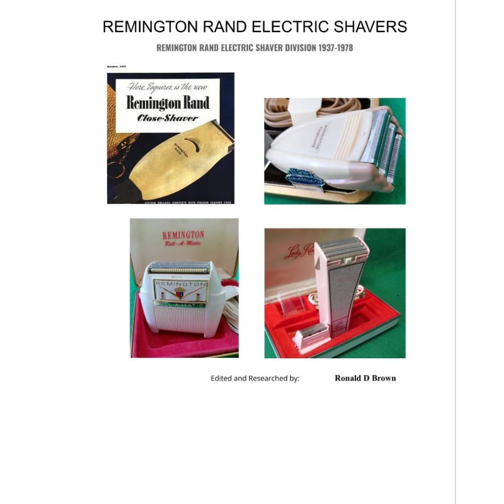 capítulo por capítulo baixar REMINGTON RAND ELECTRIC SHAVER DIVISION 1937 - 1978: AN AMERICAN SHAVER HISTORY