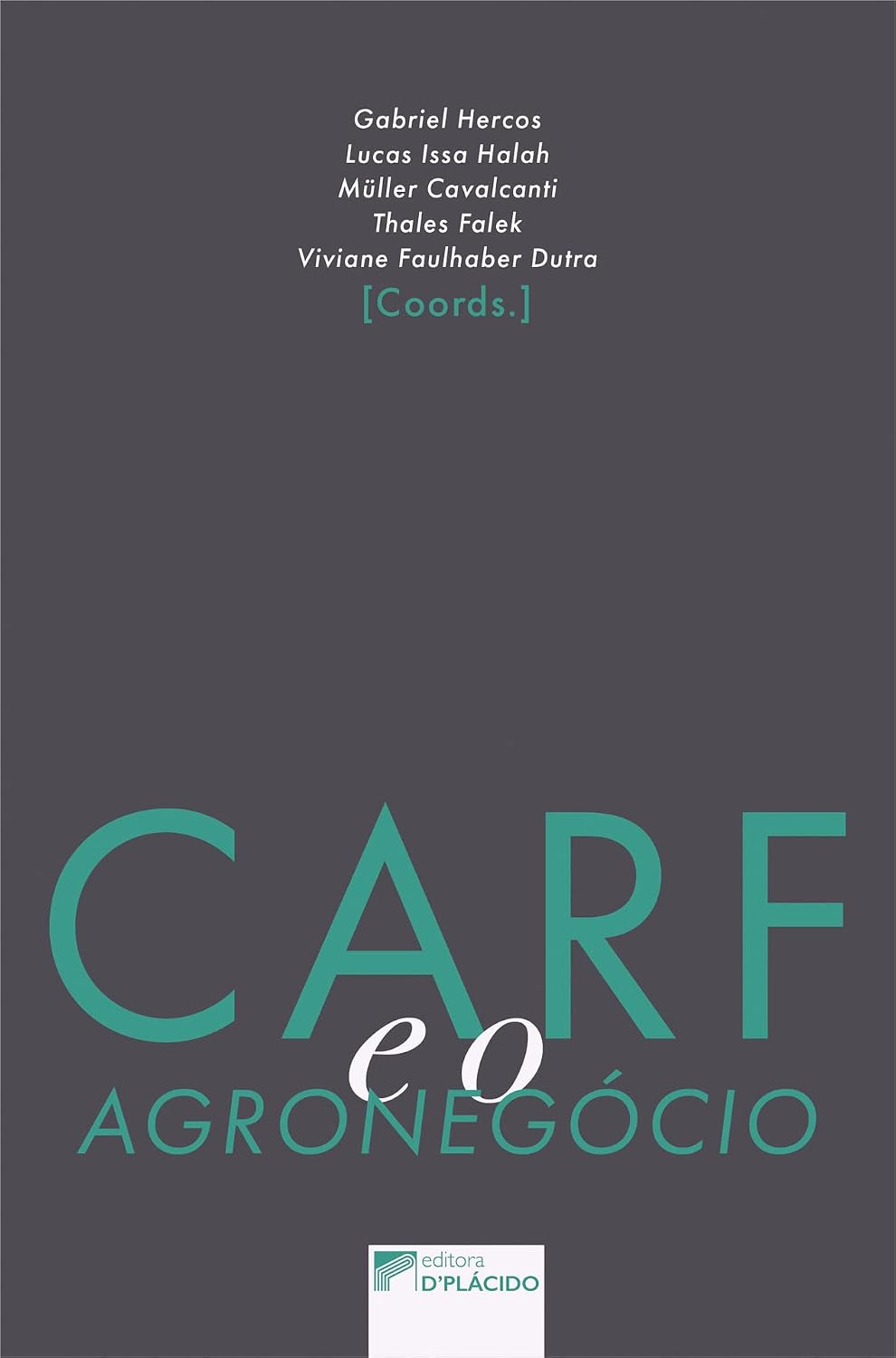 CARF e o Agronegócio