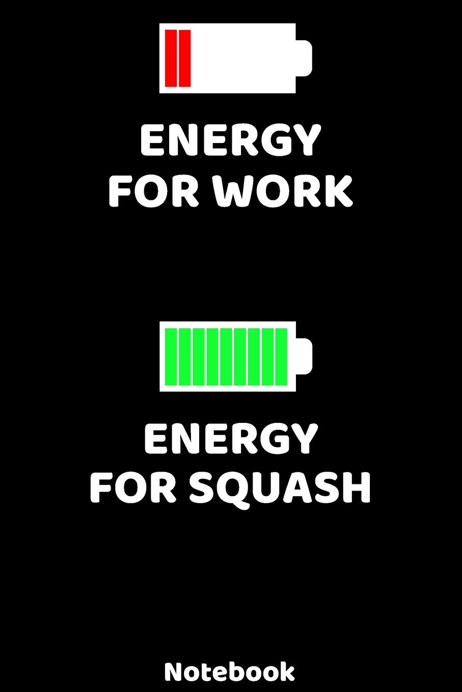 Energy for Work - Energy for Squash Notebook: 120 ruled Pages 6'x9'. Journal for Player and Coaches. Writing Book for your training, your notes at... Fans and Lovers for Christmas or Birthdays. baixar o livro de graça