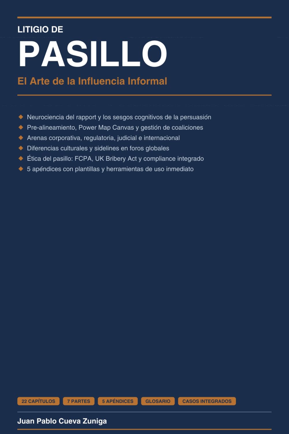 LITIGIO DE PASILLO: El Arte de la Influencia Informal (Spanish Edition) baixar o livro de graça
